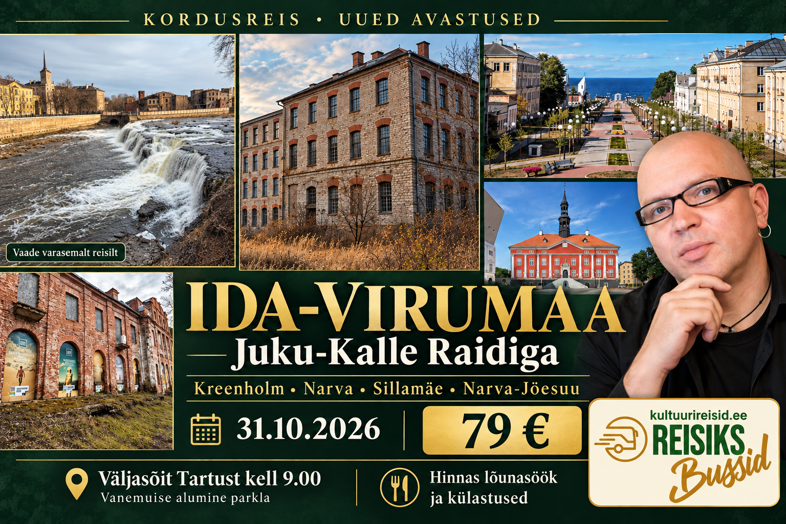 Ida-Virumaa Juku-Kalle Raidiga 31.10.2026, reisihind 79 eurot koos lõunasöögi ja külastustega